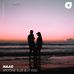 NAAC - Anyone Else But You