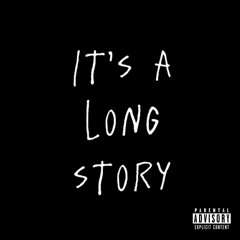 It’s A Long Story (Instrumental)