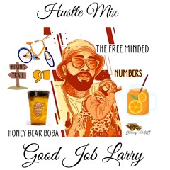 HUSTLE MIX - LARRY JUNE