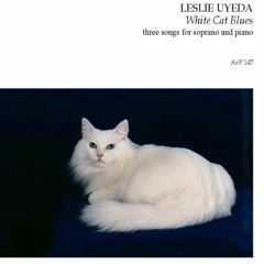 White Cat Blues (song cycle)