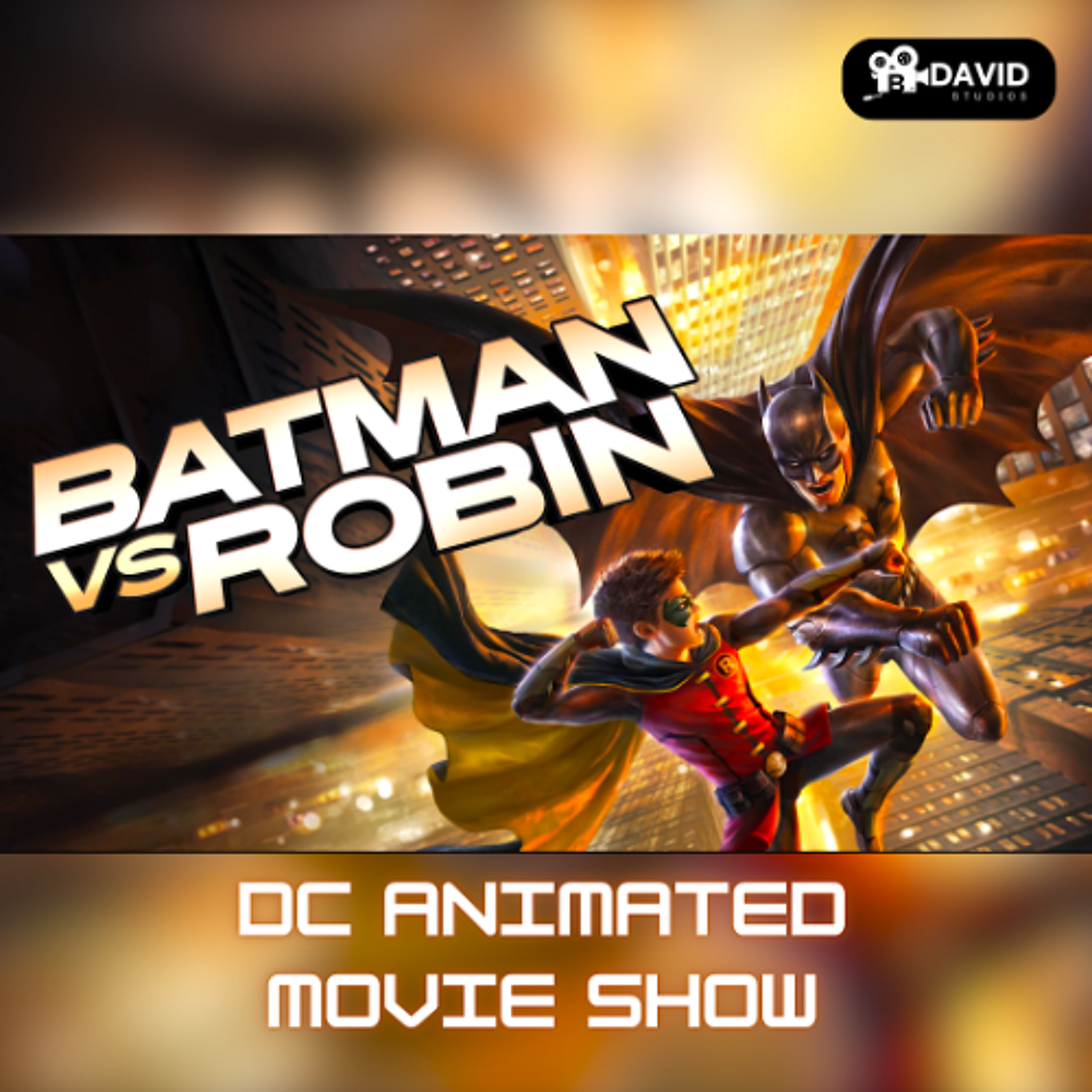 Batman vs Robin (2015) | Commentary | DC Animation with Spenser and Friends | DCAMS 41