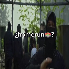 ¿homerun- shakurso?