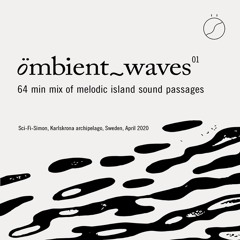 Æmbient Waves 01