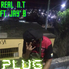 NT - “Plug” ft. Jay’B