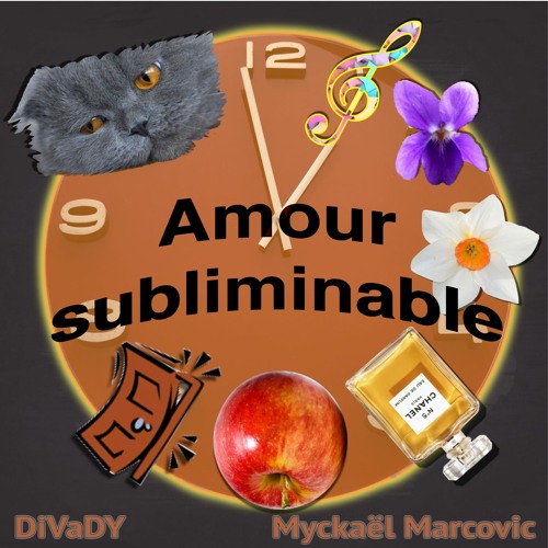 Amour subliminable (DiVaDY / Myckaël Marcovic) feat. Patrice Mary