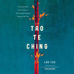 [Download] PDF 💜 Tao Te Ching: The Essential Translation of the Ancient Chinese Book