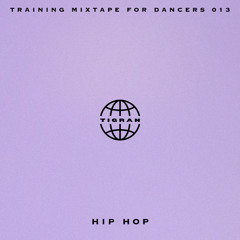 Training Mixtape 013 [Hip Hop]