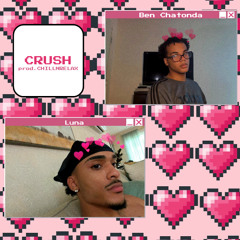 Crush ft. Luna (prod. CHILLNRELAX)