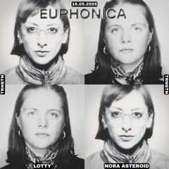 Euphonica by Nora Asteroid & Lotty (15.06.20250)