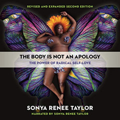 [VIEW] EPUB 📂 The Body Is Not an Apology, Second Edition: The Power of Radical Self-