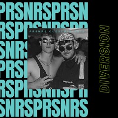 [PRSNRS] GUESTMIX #013 - DIVERSION