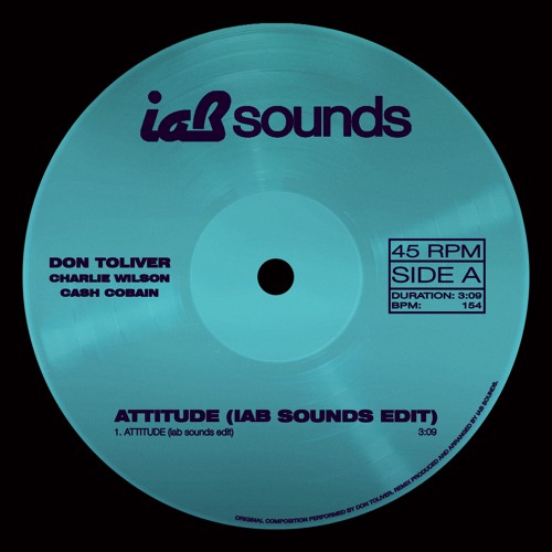 ATTITUDE (iab sounds® edit) - Don Toliver, Charlie Wilson, Cash Cobain