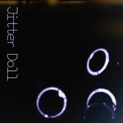「ユウェル」ジッタードール - Jitter Doll「UTAUカバー」
