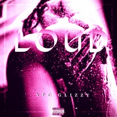 Loud ( Freestyle )