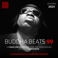 BUDDHA BEATS — Episode 99 / Hard Style