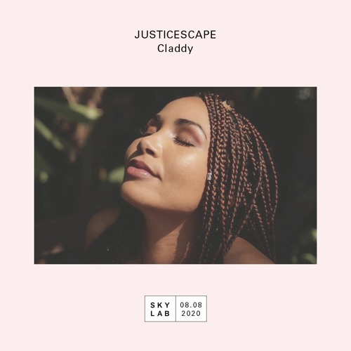 | JusticEscape | w/ Claddy |E1 | Skylab Radio