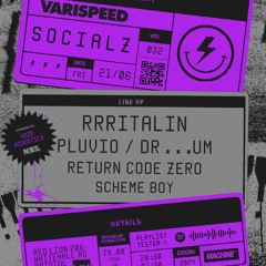 Dr...um at Varispeed Socialz 32