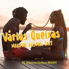 Vintage Culture, Gilsons, KVSH - Varias Queixas (DJ ALISSON LISBOA MASH)