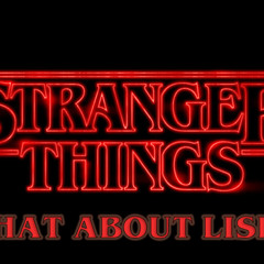 Stranger Things: What About Lisie?