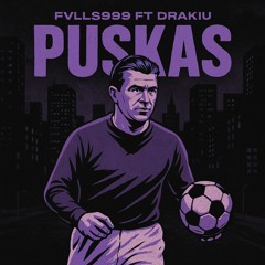 PuSkAS ft Drakiu