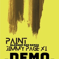 PAINT - Blossom Red Remix (Demo)