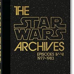 ❤️ Download The Star Wars Archives. 1977–1983. 40th Ed. by  Paul Duncan