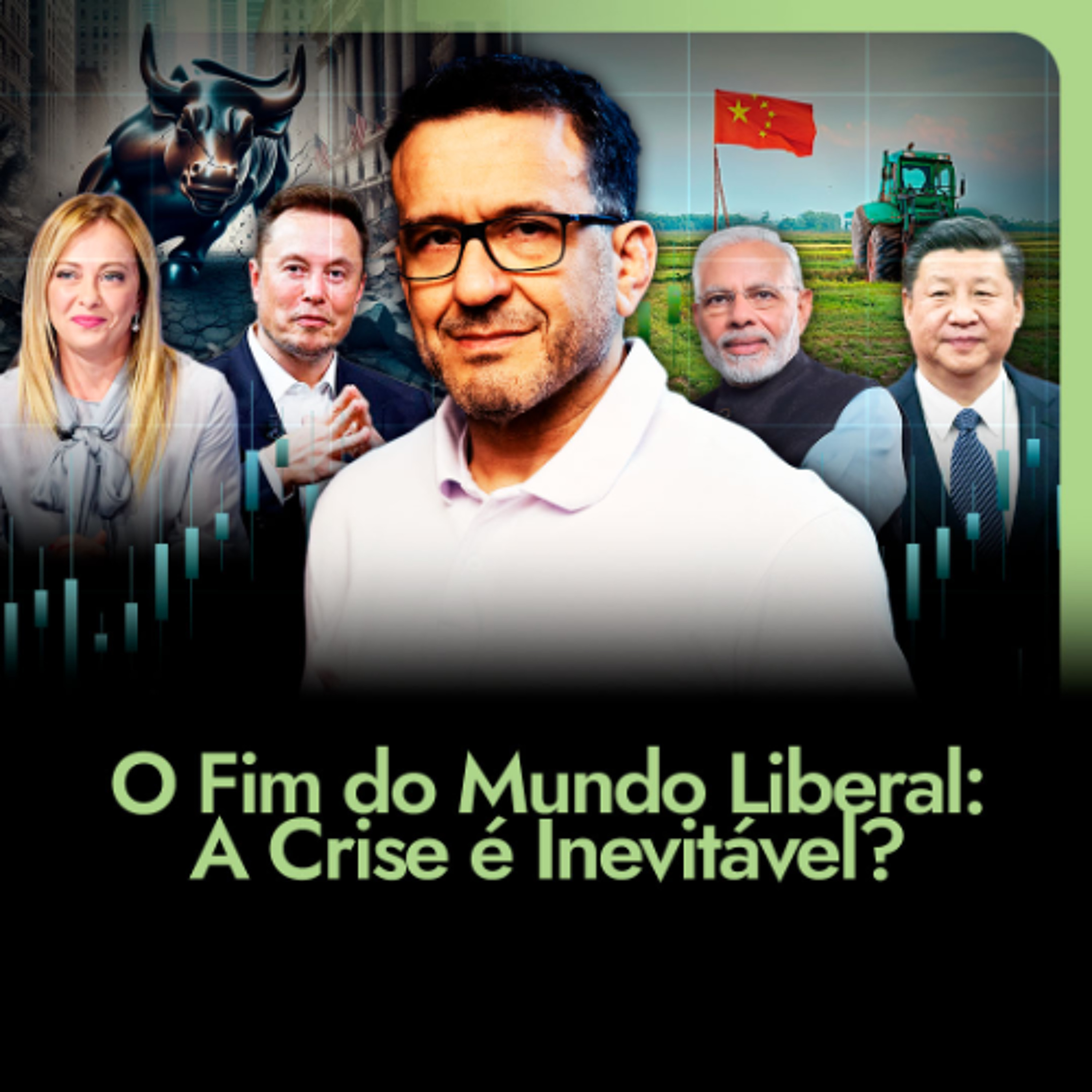 O Fim do Mundo LIBERAL: A Crise é INEVITÁVEL? | GEOECONOMIA episode artwork