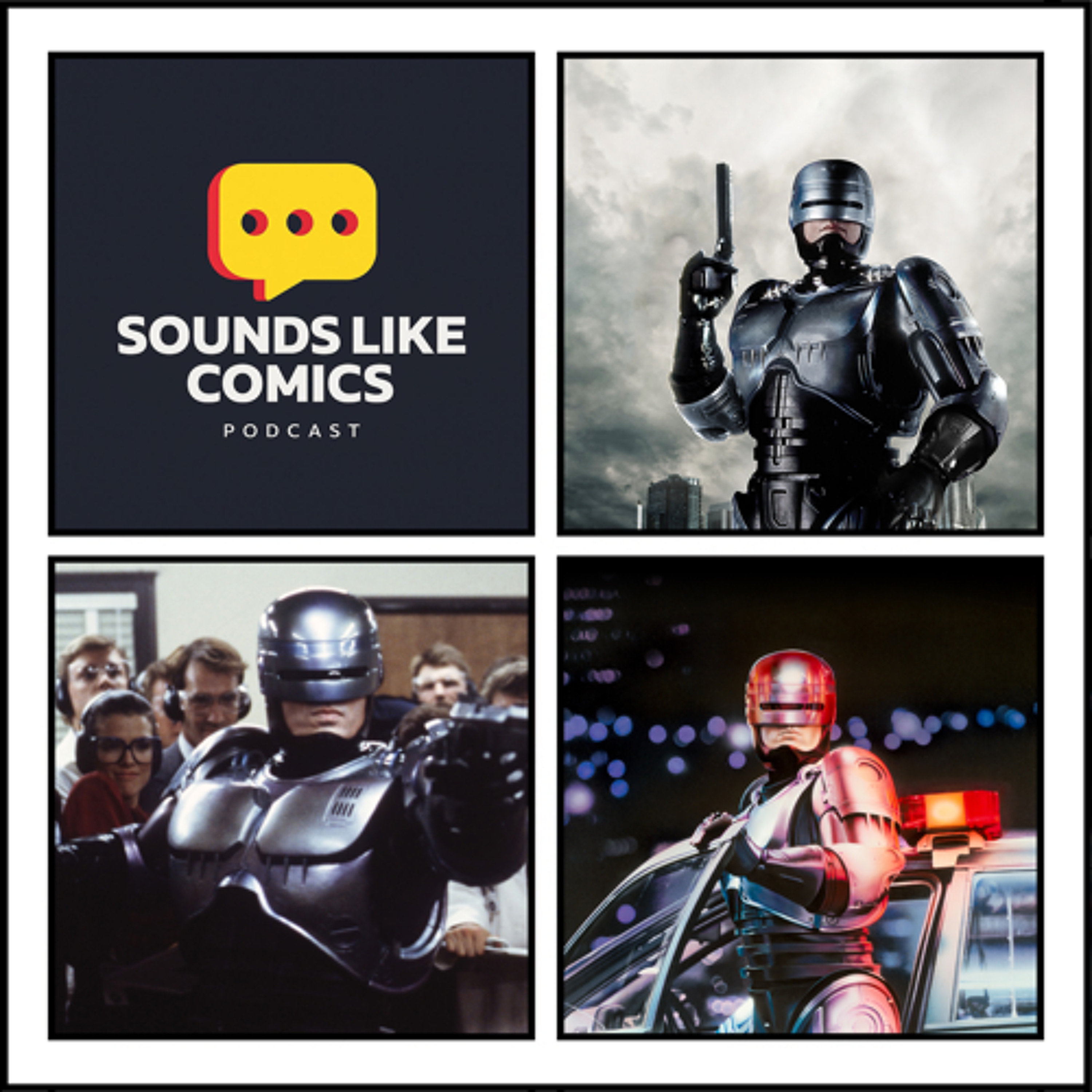 Sounds Like Comics Ep 375 - RoboCop (Movie 1987)