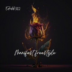 Elijah Beckham - Edubb302- Manifest Freestyle Mixed 2023 - 11 - 03 17 23
