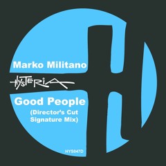 Good People (Director's Cut Signature Mix)