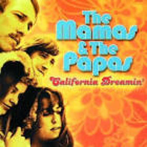 Stream The Mamas & The Papas - California Dreamin` (Deep House