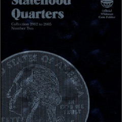 [DOWNLOAD] EBOOK 🖊️ Statehood Quarters #2 (Official Whitman Coin Folder)Collection 2