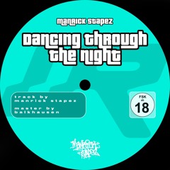 Manrick Stapez - Dancing Through The Night [FREE DL]