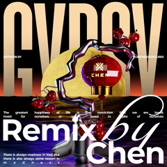 Gypsy (DJ Chen Remix)