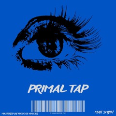 PREMIERE: Matt Smyth – Primal Tap