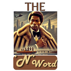 The N word audio