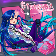 THE DISTANCE BETWEEN US