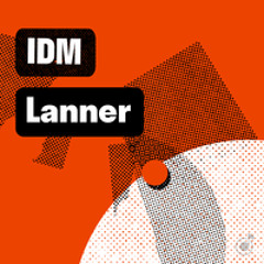 Lanner: IDM