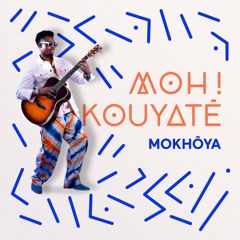 Planet Afropop - Moh! Kouyate: A Conversation with a Global Griot