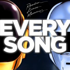 Every Song from Random Access Memories in ONE (Mashup)