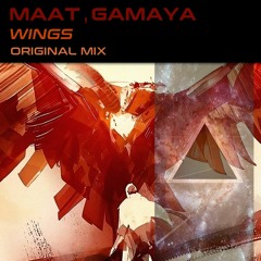 MAAT&GAMAYA - WINGS (ORIGINAL MIX)