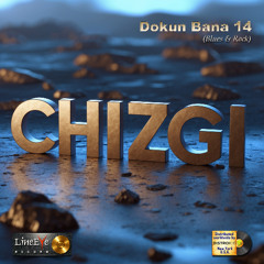 DOKUN BANA 14 (Blues - Rock)