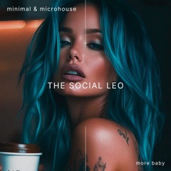 More Baby (Minimal and Microhouse Mix)