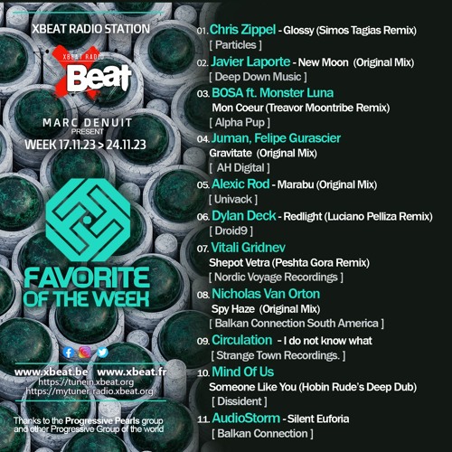 Marc Denuit // Favorite Of The Week Podcast Mix Week 17.11 - 24.11.23 On Xbeat Radio