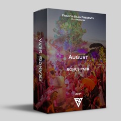 Francis Silva - August Bónus Track's + VIP 24'