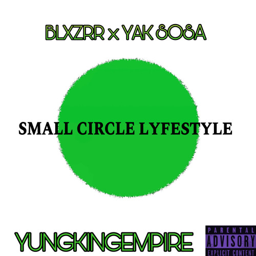 [BLXZRR X YAK SOSA] SMALL CIRCLE LYFESTYLE