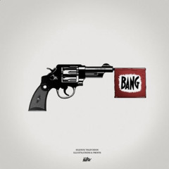 Bang! (feat. Karteezy¡)