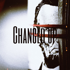 Changed Up (feat. BallOutNik)