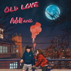 Old Love