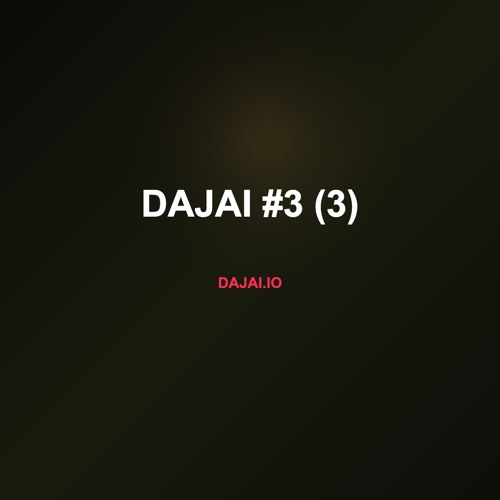 Dajai #3 (3)